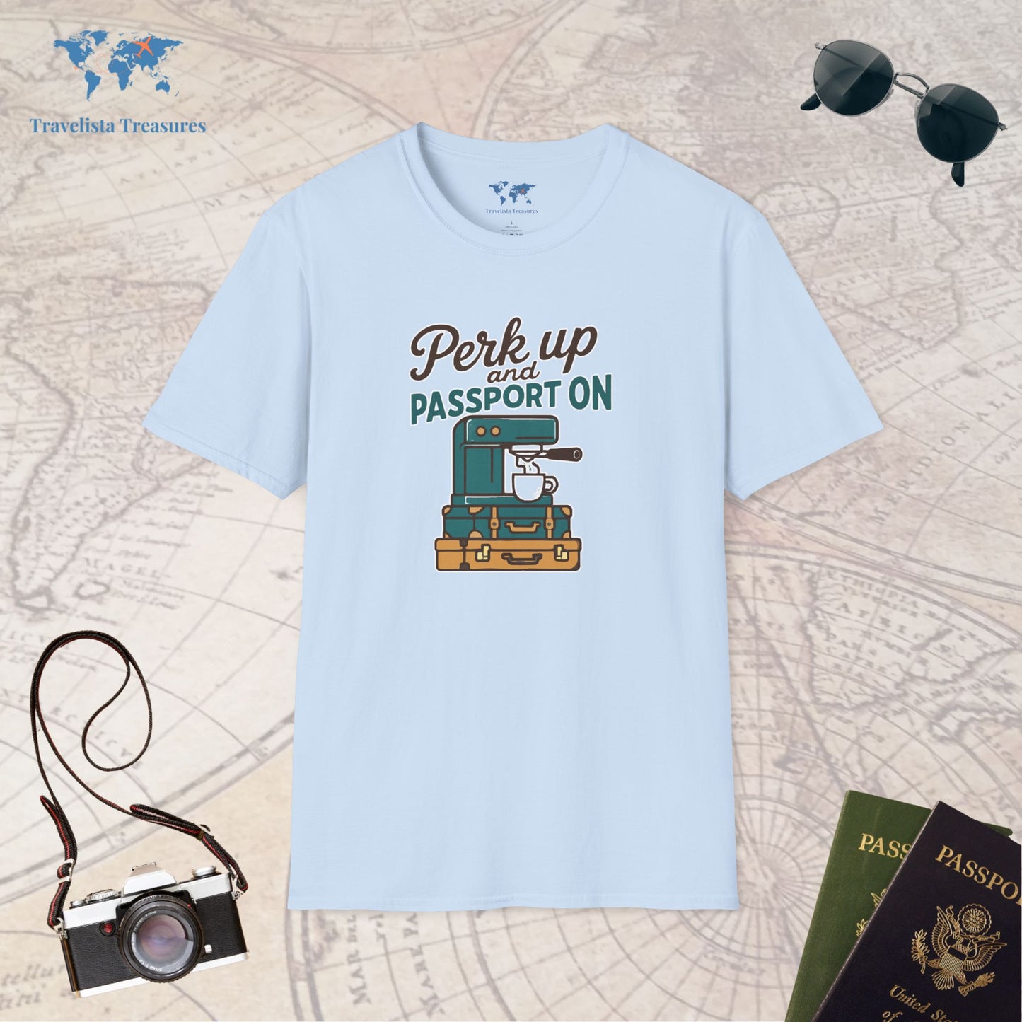 Perk Up, Passport In T-Shirt