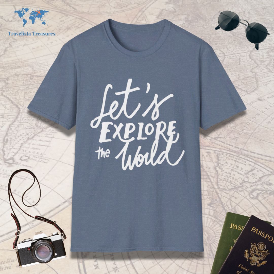 Let's Explore The World T-Shirt