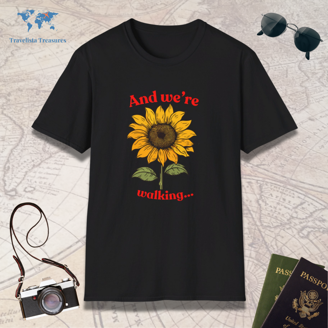 And We're Walking T-Shirt