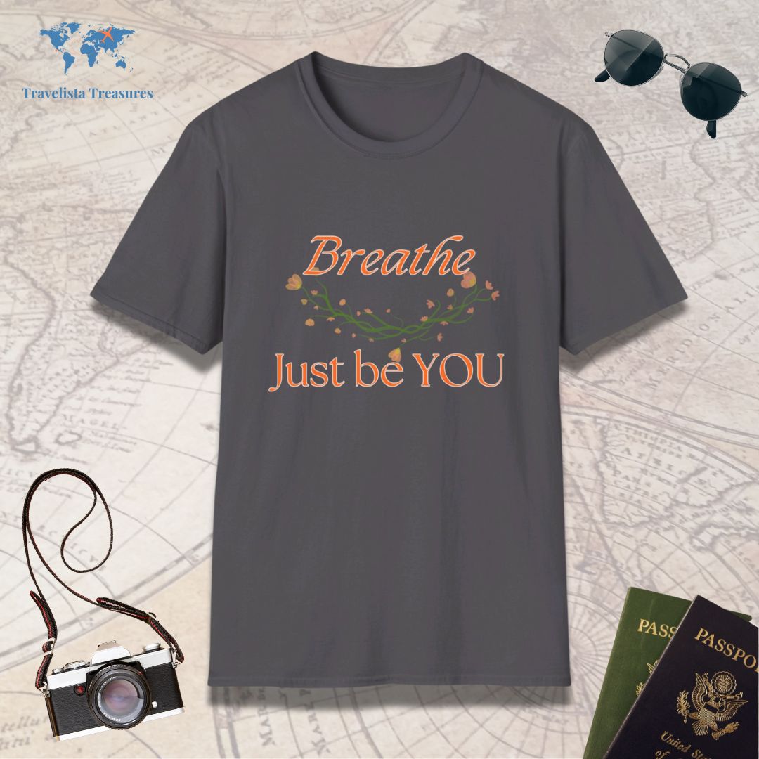Breathe Just Be YOU