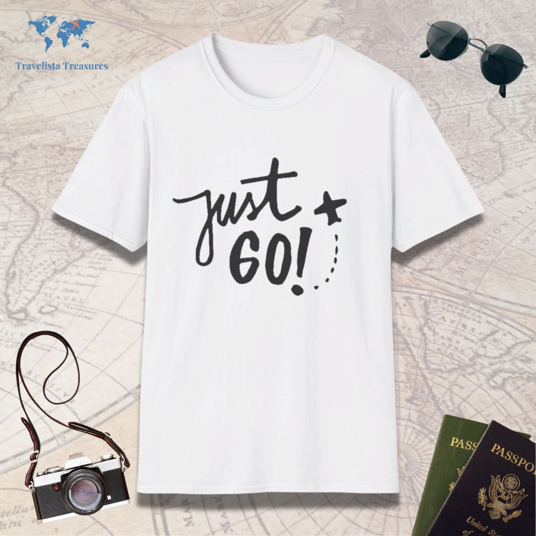 Just Go T-Shirt