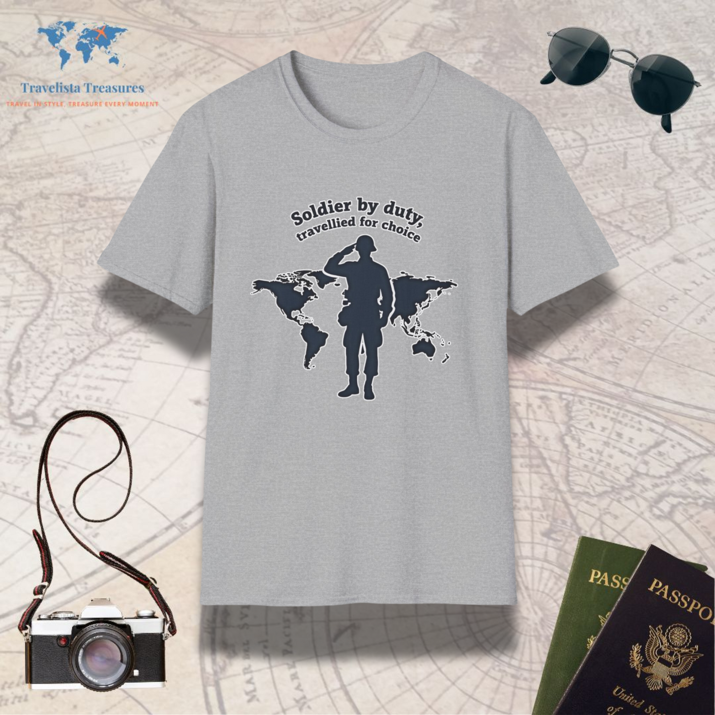 Soldier by Duty, Travelled for Choice T-Shirt