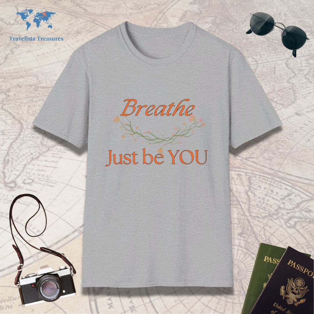 Breathe Just Be YOU