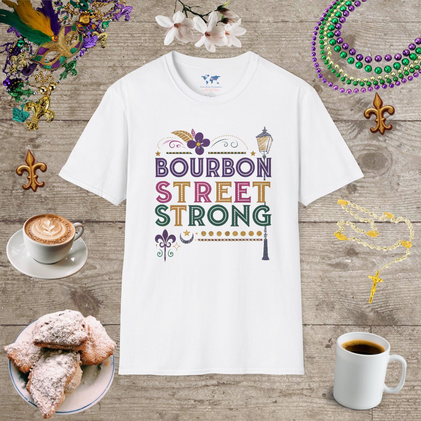 Bourbon St Strong T-Shirt