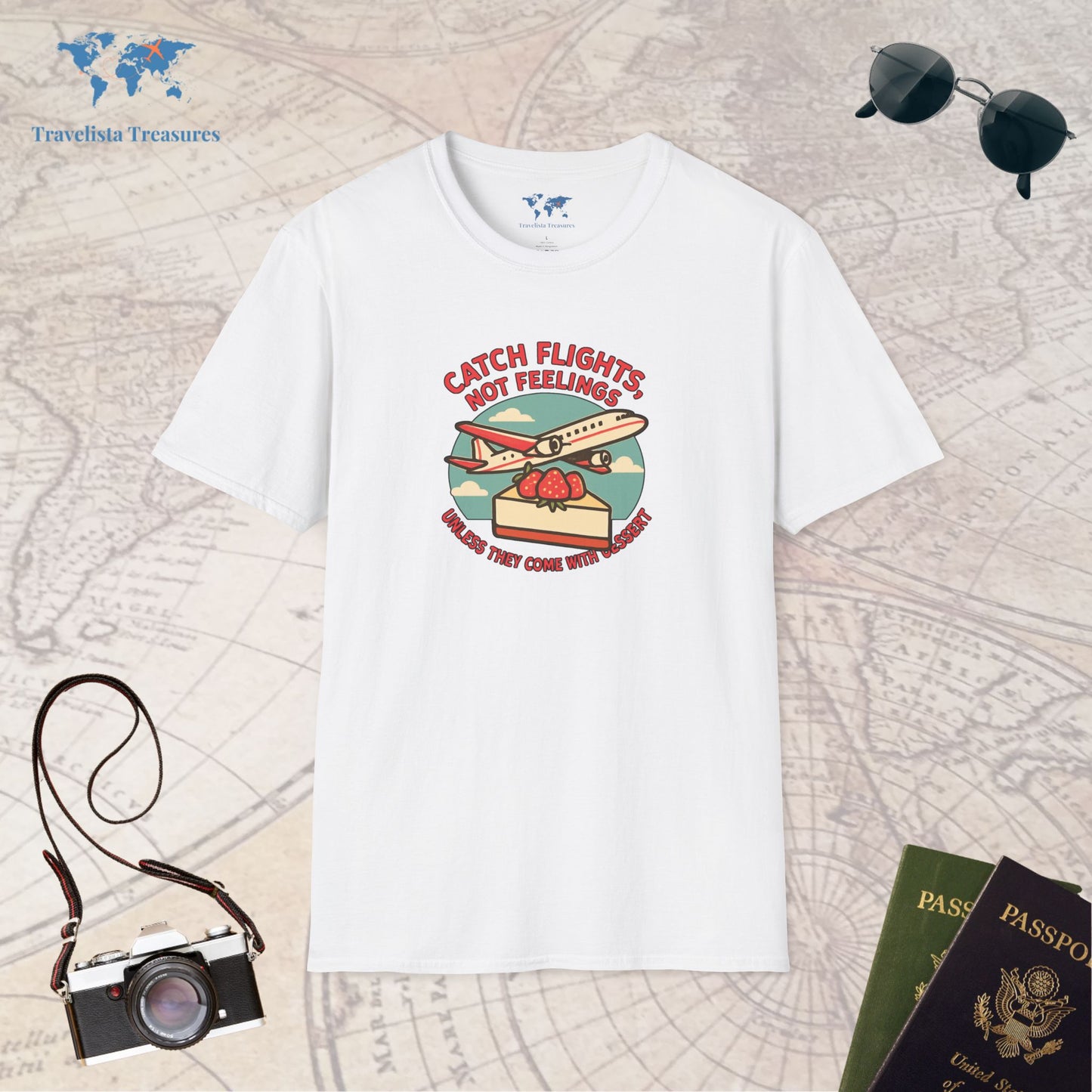 Catch Flights, Not Feelings T-Shirt