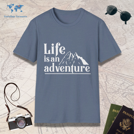 Life Is An Adventure T-Shirt