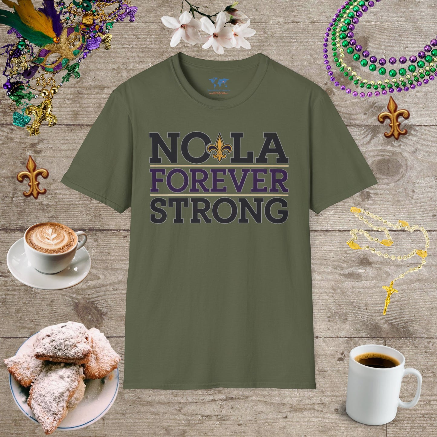 NOLA Forever Stong T-Shirt