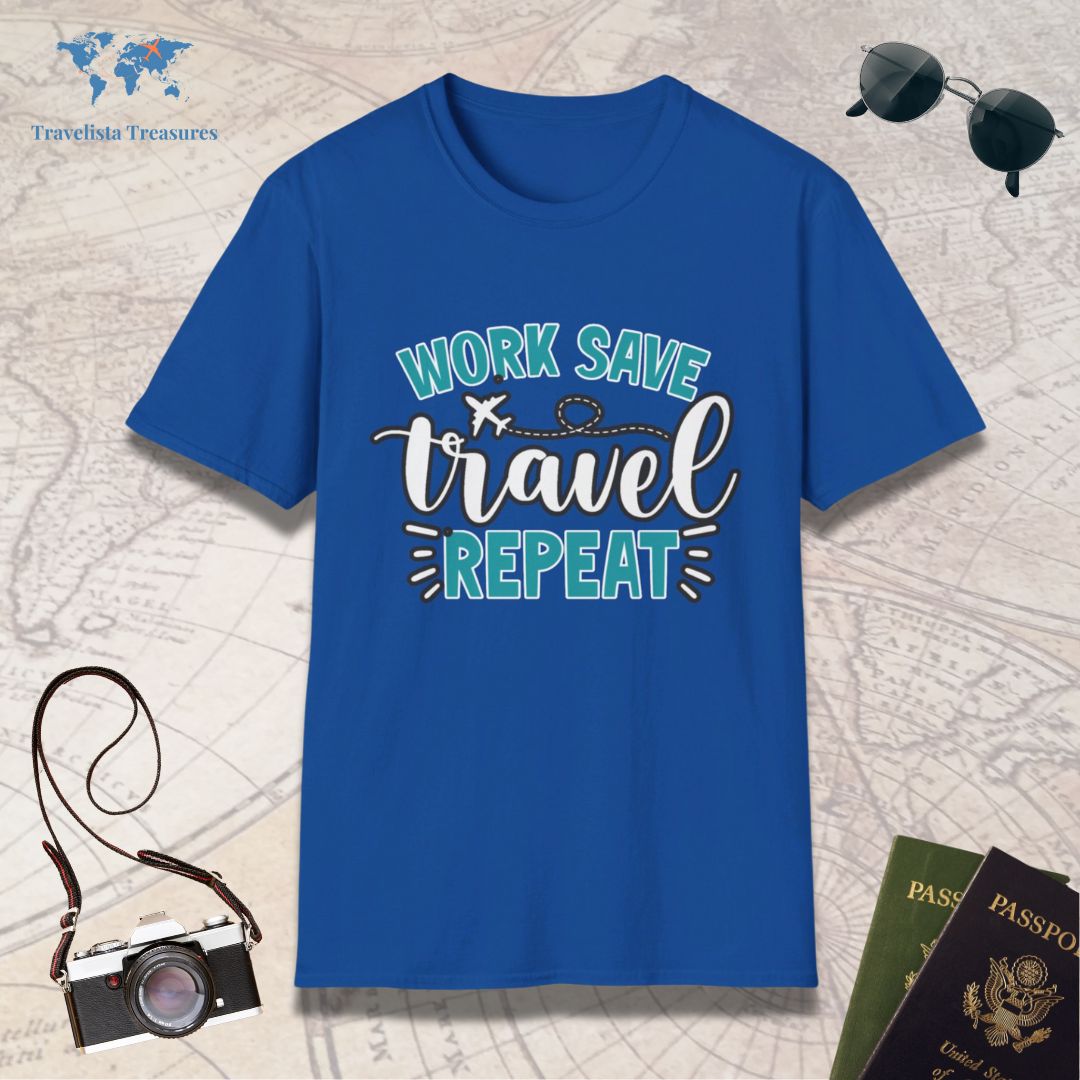Work Save Travel Repeat T-Shirt