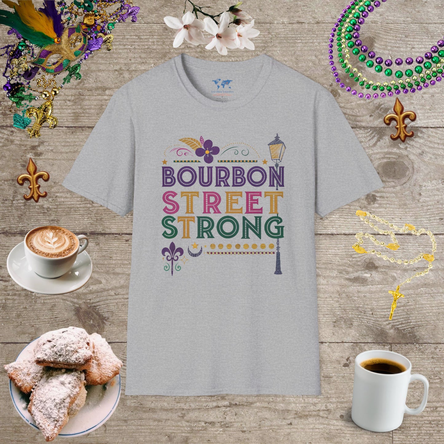Bourbon St Strong T-Shirt