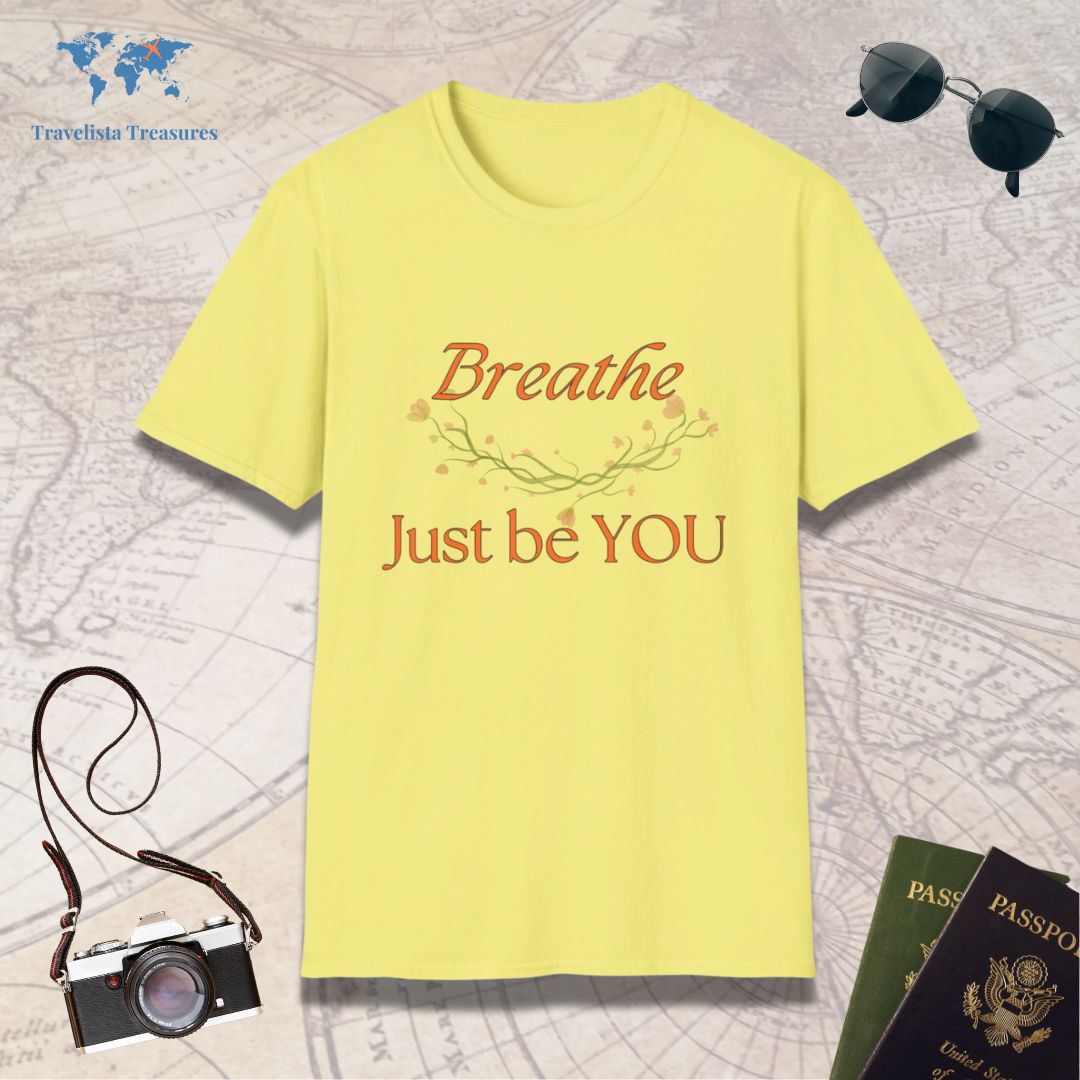 Breathe Just Be YOU
