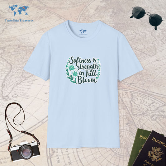 Softness is Strength T-Shirt