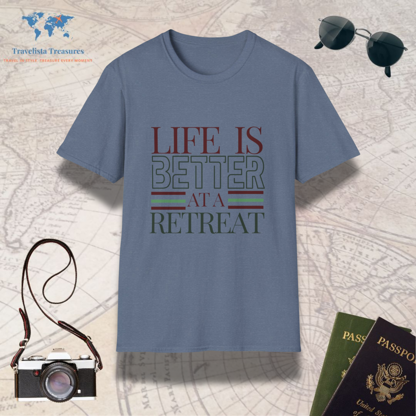 Life is Better at a Retreat T-Shirt