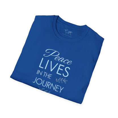 Peace Lives in the Journey T-Shirt