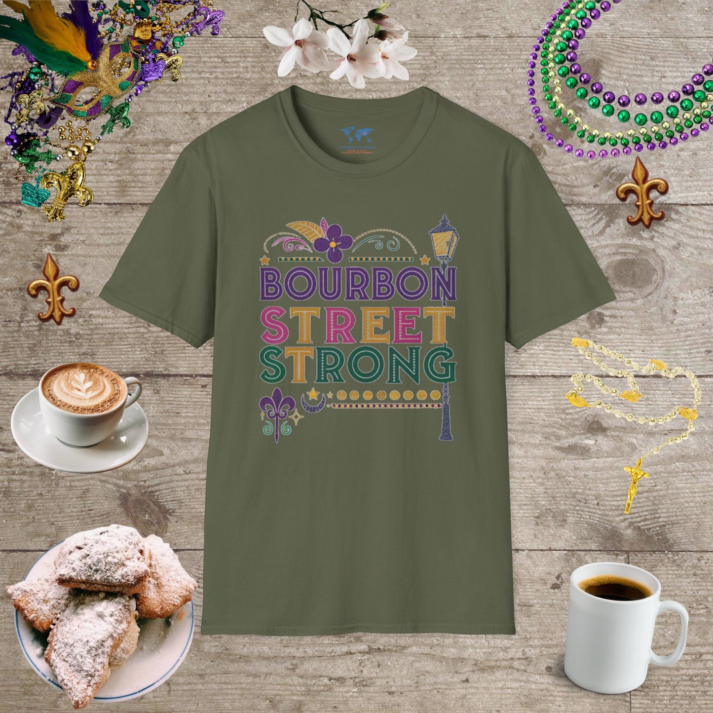 Bourbon St Strong T-Shirt